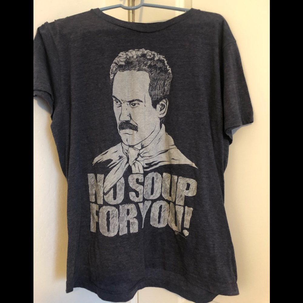 Like New No Soup For You tee